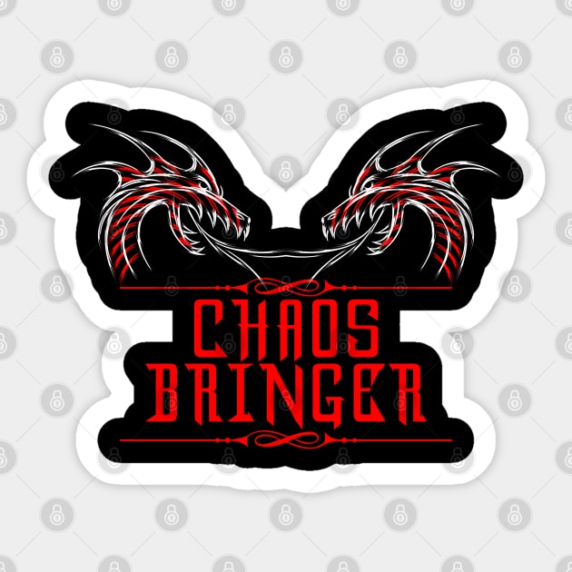 Chaos Bringer Sticker by PANGANDOY